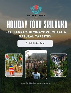 Sri Lanka's Ultimate Cultural & Natural Tapestry - 8 Days Tour